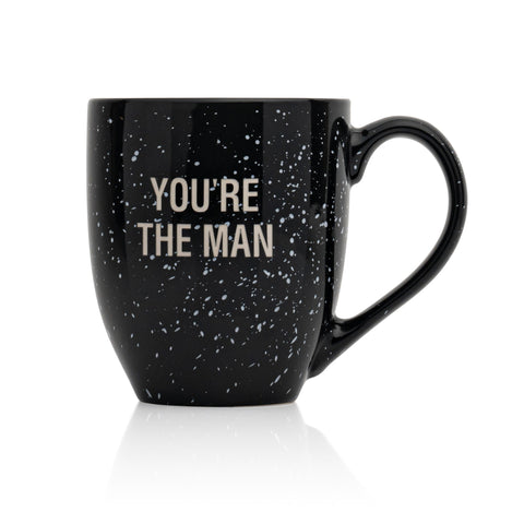 You're The Man Coffee Mug